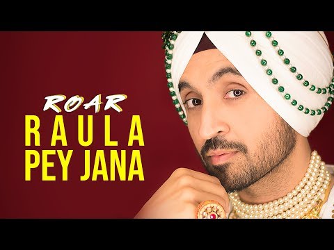 You are currently viewing Raula Pey Jana Lyrics – Diljit Dosanjh
