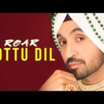 Lottu Dil Lyrics – Diljit Dosanjh, Jatinder Shah