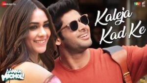 Read more about the article Kaleja Kad Ke Lyrics – Aankh Micholi | Darshan Raval