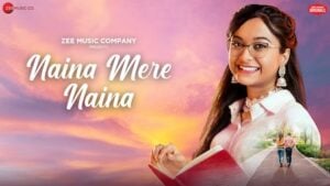 Read more about the article Naina Mere Naina Lyrics – Ranita Banerjee