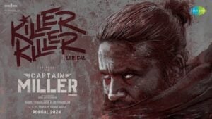 Read more about the article Killer Killer Lyrics – Captain Miller (Hindi) | Viruss