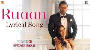 You are currently viewing Ruaan Lyrics – Tiger 3 | Arijit Singh