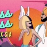 Hass Hass Lyrics – Diljit Dosanjh x Sia
