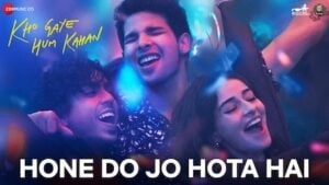 You are currently viewing Hone Do Jo Hota Hai Lyrics – Kho Gaye Hum Kahan