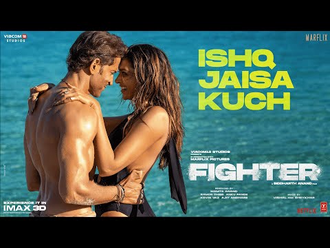 You are currently viewing Ishq Jaisa Kuch Lyrics – Fighter | Vishal-Shekhar