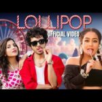 Lollipop Lyrics – Tony Kakkar x Neha Kakkar
