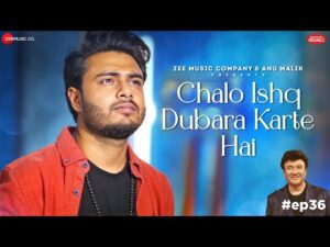 Read more about the article चलो इश्क दुबारा करते हैं Chalo Ishq Dubara Karte Hai Lyrics – Raj Barman