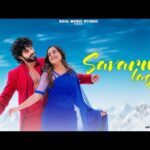 संवरने लगे Savarne Lage Lyrics – Laqshay Kapoor