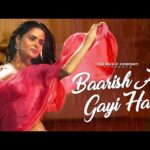 बारिश आ गई है Baarish Aa Gayi Hai Lyrics – Prateeksha Srivastava