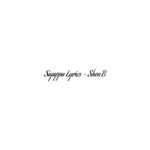 Siyappa Lyrics – Shen B