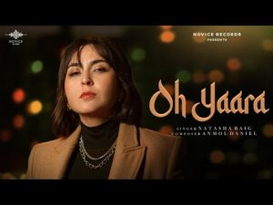 Read more about the article Oh Yaara Lyrics – Natasha Baig