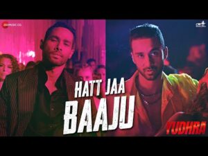 Read more about the article हट जा बाजू Hatt Jaa Baaju Lyrics – Kelly Dlima, Vishal Dadlani, Arsh Mohammad