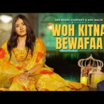 वो कितना बेवफा Woh Kitna Bewafaa Lyrics – Adya Mishra