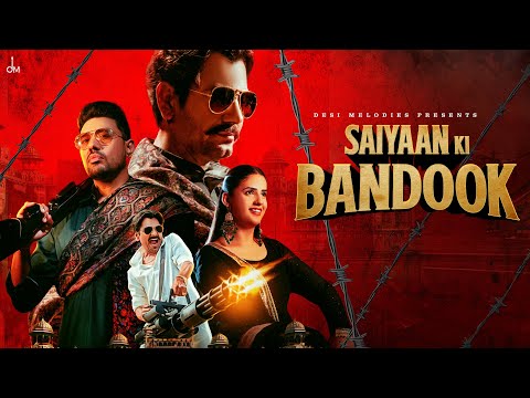 You are currently viewing सैयां की बन्दूक Saiyaan Ki Bandook Lyrics – Sonu Thukral, Renuka Panwar