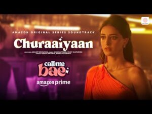 Read more about the article Churaaiyaan Lyrics – Suvarna Tiwari, Mudit Chaturvedi