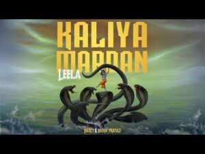 Read more about the article Kaliya Mardan Leela Lyrics – Narci, Nidhi Prasad