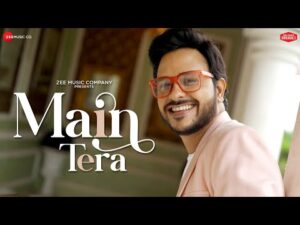 Read more about the article मैं तेरा Main Tera Lyrics – Rohit Dubey