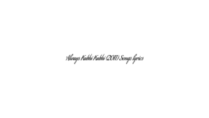 Always Kabhi Kabhi (2011) Songs lyrics