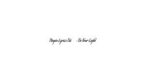 Pinyin Lyrics Bii 畢書盡 – Be Your Light