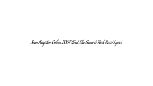 Sean Kingston Colors 2007 (Feat. The Game & Rick Ross) Lyrics