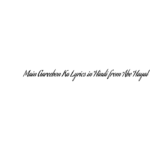 मैं गरीबों का Main Gareebon Ka Lyrics in Hindi from Abe Hayat